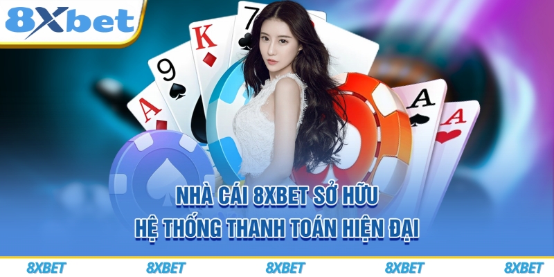 8XBET Com ⭐️ Link Vào Nhà Cái Bóng Đá 8XBET APP 2025 ⚡️ 7 Nhà cái 8xbet sở hữu hệ thống thanh toán hiện đại